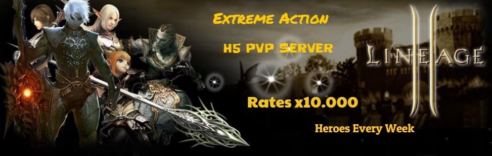 Extreme Action PVP SERVER H5