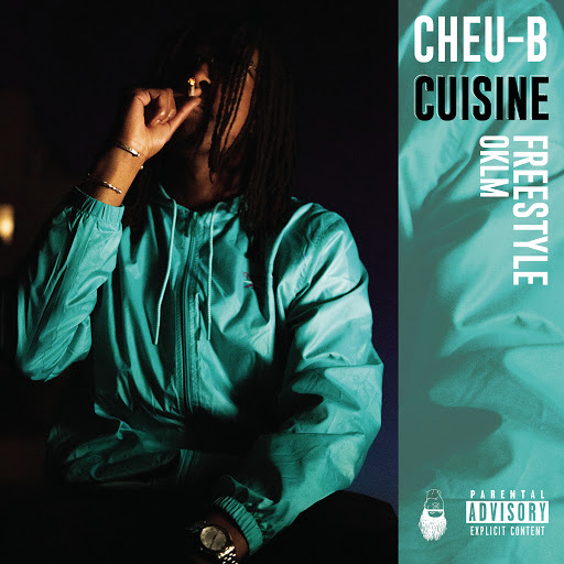 Cheu-B-Cuisine_(Freestyle_OKLM)-SINGLE-WEB-FR-2019-OND 00-che13
