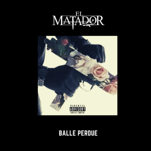 El_Matador-Balle_Perdue-WEB-FR-2019-OND 00-el_10