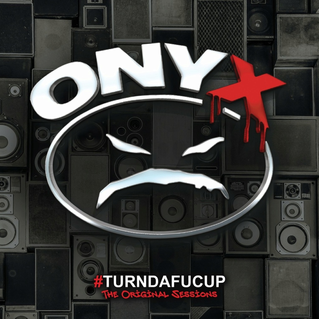 Onyx-Turndafucup_The_Original_Sessions-WEB-2022-RAGEMP3 000-on10