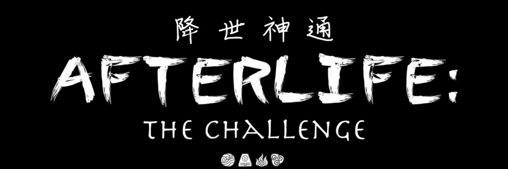 Afterlife Challenge Season 1