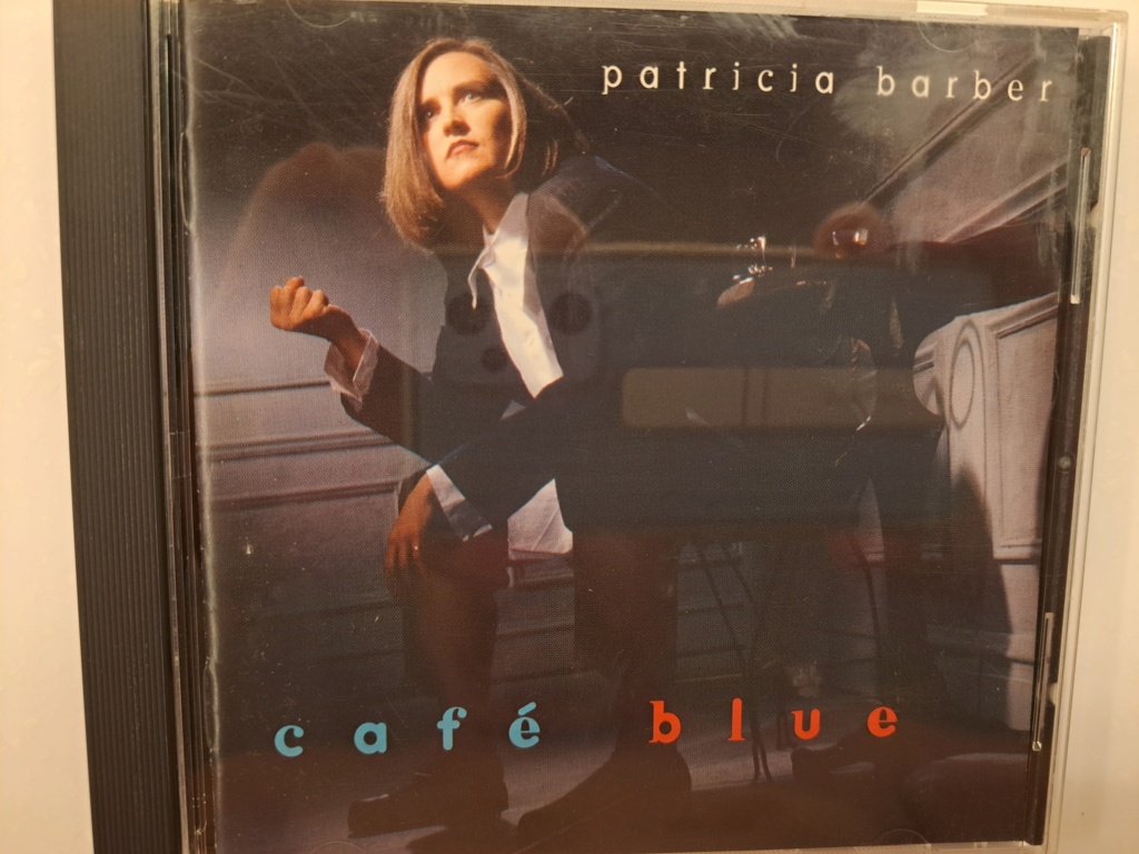 Patricia Barber - Cafe Blue  - 1994 Premonition Records 20230184