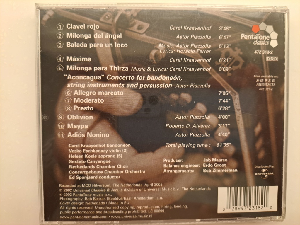 Tango Royal - Carel Kraayenhof. 2002 Universal Classics / Pentatone Music bv. Made in EU 20230566