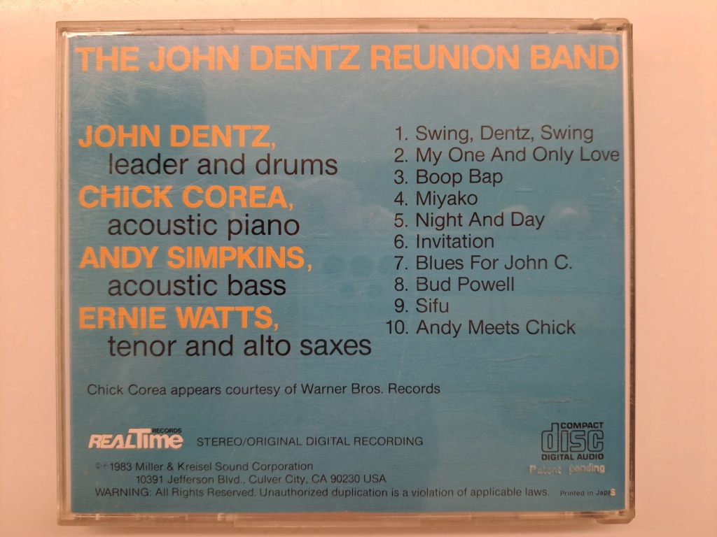 John Dentz Reunion Band. Jazz music. Real Time Records. 1983 Miller & Kreisel Sound  Corporation, USA. Made by Sanyo Japan. Very rare, original first Pressing CD. 20230952