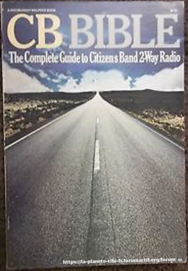 Complete - CB Bible The Complete Guide to Citizen Band 2-Way Radio (Livre) A01_s-10