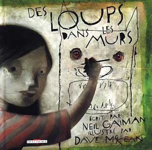 [chronique] Des loups dans les murs par Gaiman et McKean Des-lo10