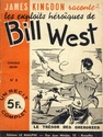 BILL WEST (JAMES KINGDON raconte les exploits héroiques de) 813