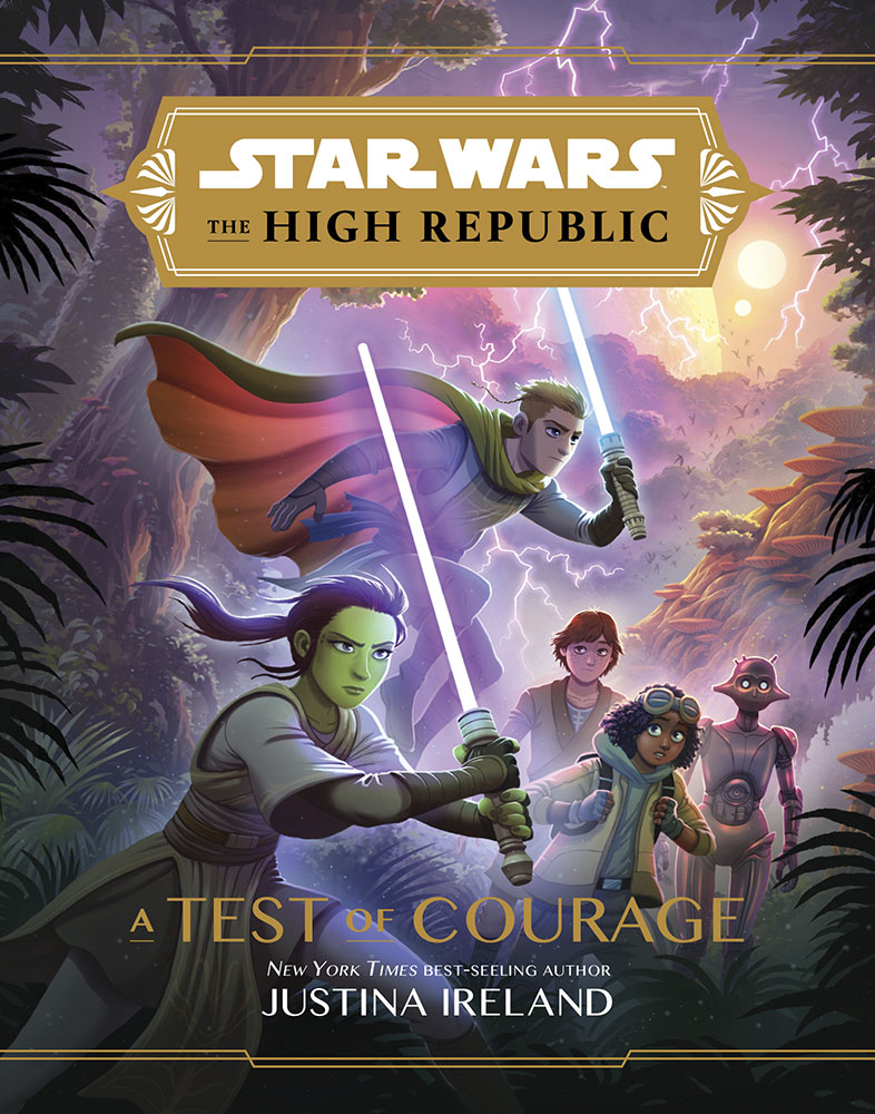 Star Wars: The High Republic A Test of Courage - Justina Ireland A_test10