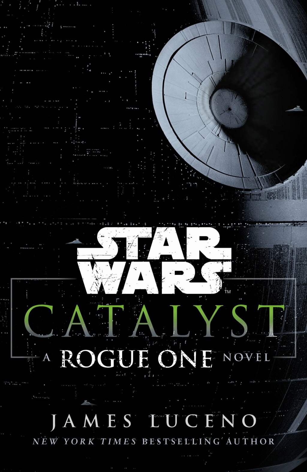 Star Wars Rogue One Catalyst de James Luceno Cataly11