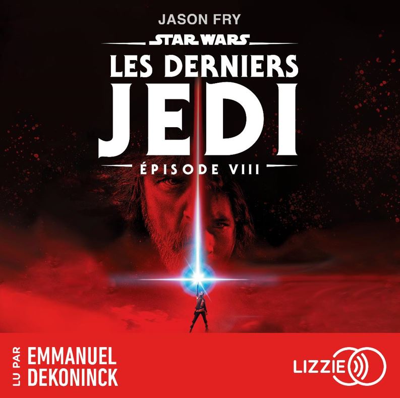 Star Wars: Episode 8 : Les Derniers Jedi - LIZZIE Livre Audio en VF Image_43