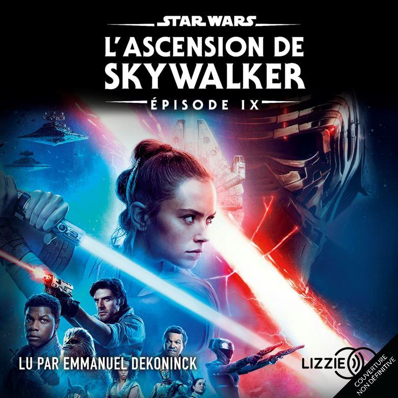 Star Wars: Episode 9 : L'ascension de Skywalker - LIZZIE Livre Audio en VF Image_44