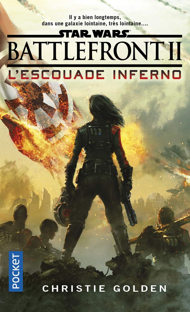 Star Wars Battlefront 2 L'Escouade Inferno - Christie Golden Infern10