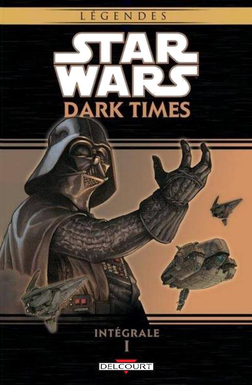 Star Wars Dark Times Intégrale 01 - DELCOURT Integr11