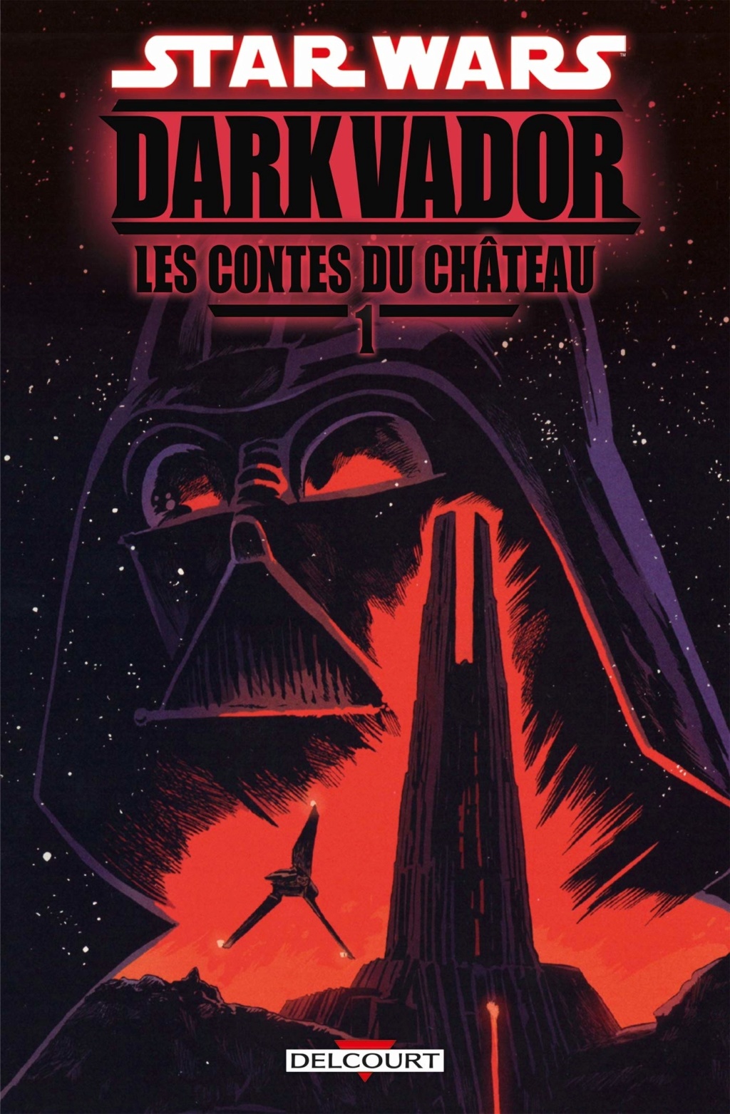 Star Wars Dark Vador Les Contes du Château Tome 01 - DELCOURT Les_co10