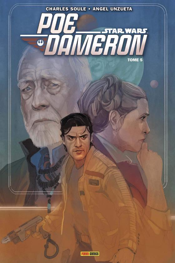 100% Star Wars - POE DAMERON Tome 5 - PANINI Poe_0510