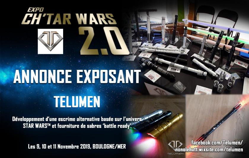 Expo CH’TAR WARS 2.0 Du 09 au 11 Novembre 2019 - Page 2 Telume10