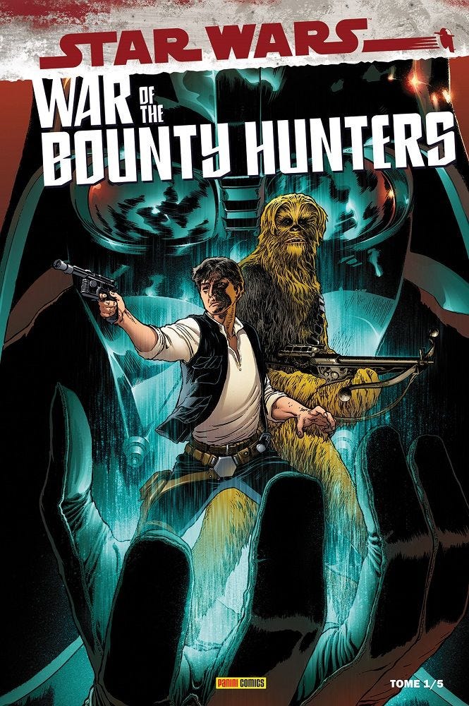 Star Wars War of the Bounty Hunters Tome 01 - PANINI   War_of24