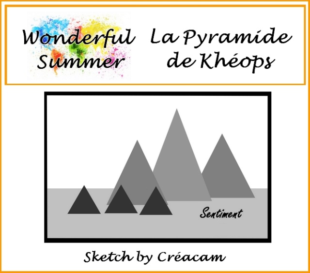 Wonderful Summer {La Pyramide de Khéops} by Créacam Encart61