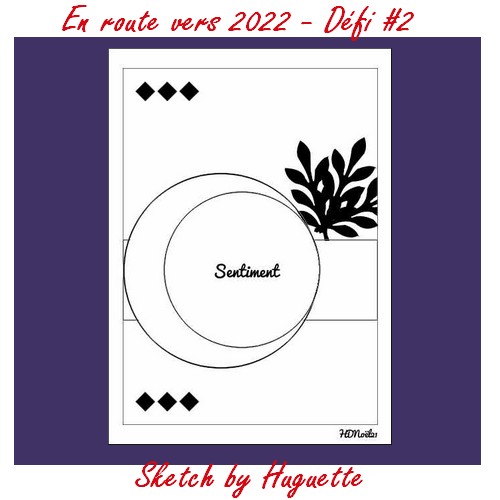 Défi #2 du 4/11/2021 - Sketch by Huguette Sketch30