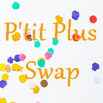 En mode CSA#10ans "P'tit Plus" {Swap} Swap10