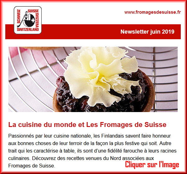La lettre "Fromage de Suisse" pour Juin 2019 Fromag10