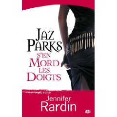 Jaz Parks de Jennifer Rardin Jazpar10