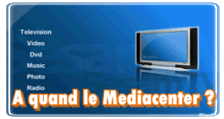 Qui attend le MediaCenter ? (sondage) - Page 5 Pub12114