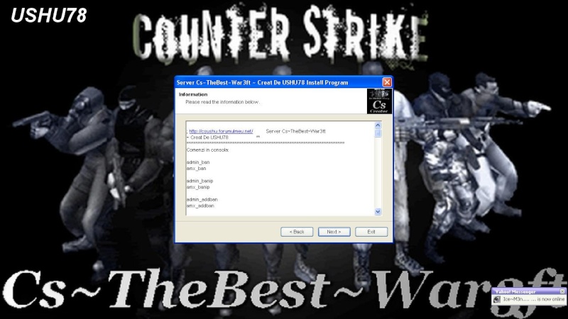 Cel Mai Tare CStike si Server Cs~TheBest~War3ft ~ Creat De USHU Este in 2 feluti si folder arhivat si exe arhivat 210
