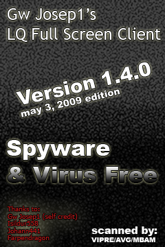 Gw Josep1's LQ Full Screen Client [1.4.0] Gwjose13