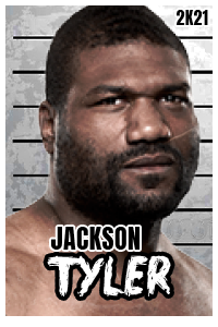 Jackson "The Bulldozer" Tyler Jackso10