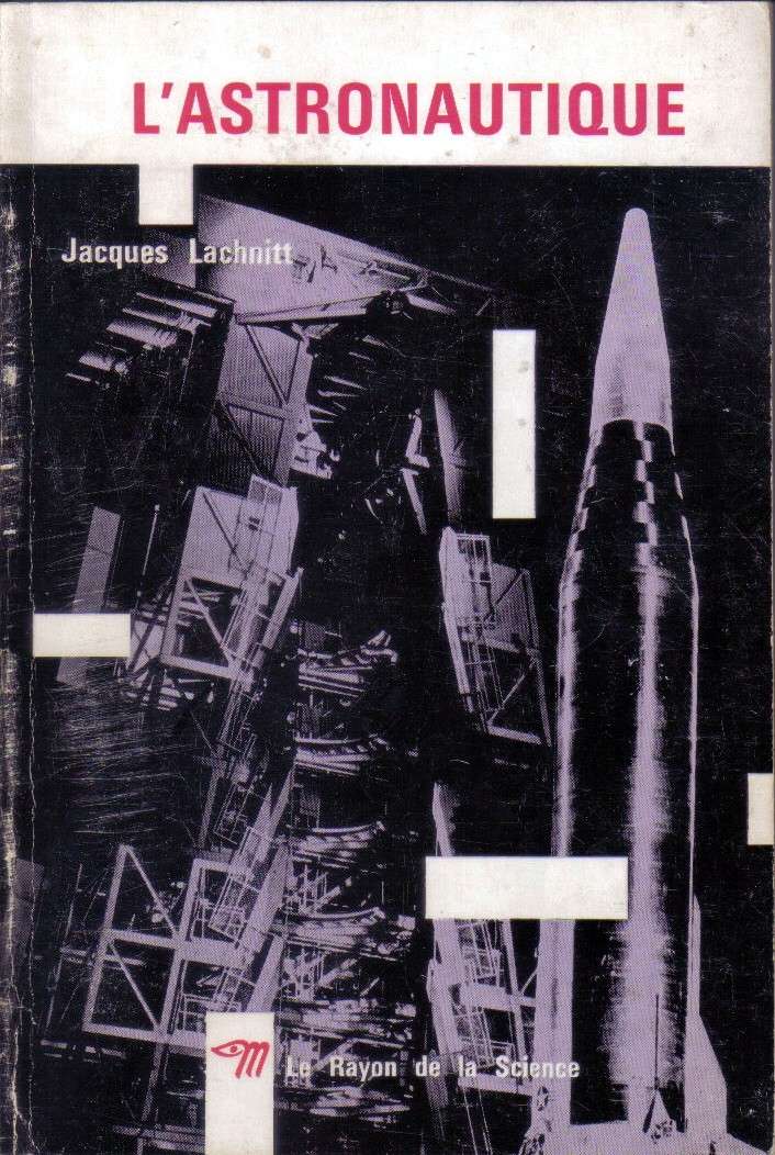 Littérature Spatiale de 1958 à 1980 - Page 3 Lachni10