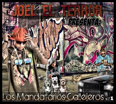Los Mandatarios Callejeros Vol.1 (Da Mixtape) 2009 Los_ma10