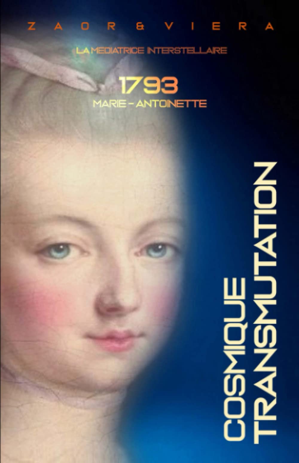 1793, Marie-Antoinette transmutation cosmique 61mtnv10