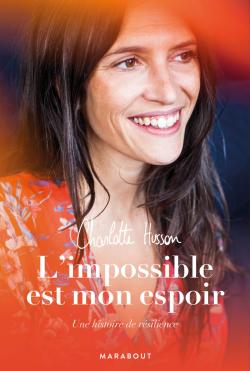  L'impossible est mon espoir - Charlotte Husson 97825010