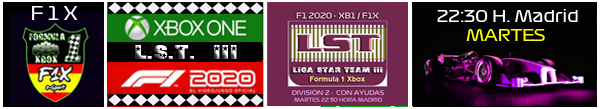 F1 2020 - XB1 * LIGA STAR TEAM III - FORMULA 1 XBOX * SEGUNDA DIVISION *  MARTES 22:30 HORA MADRID * COCHES F1 PERSONALIZADOS * CALENDARIO COMPLETO DEL CAMPEONATO * F1X.  3_mart11