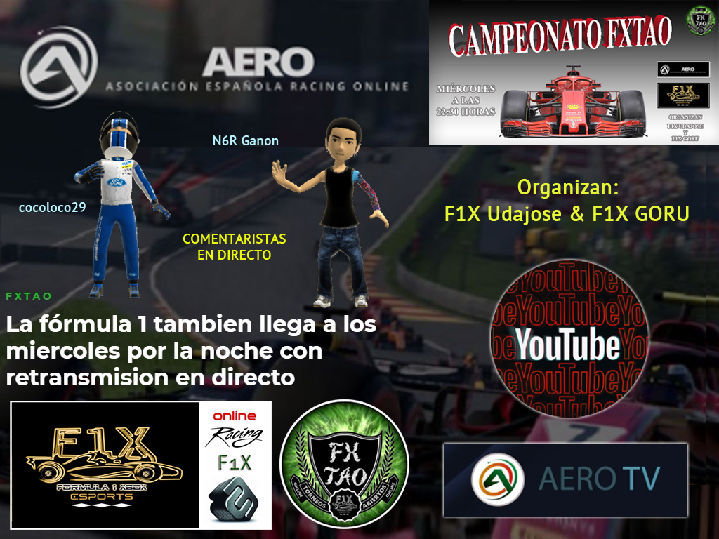 F1 2108 - XBOX ONE * CAMPEONATO FXTAO * AERO / F1X / TAO * SOLO ABS * Miércoles 22:30 Hora Madrid * COMIENZA EL 6 MARZO * RETRANSMISIONES EN DIRECTO * INSCRIPCIONES *  Bb10