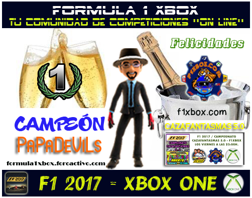 ¡ CAMPEÓN ! / F1 2017 / CAMPEONATO CAZAFANTASMAS 5.0 - F1 XBOX / CAMPEÓN, RESULTADO, PODIUM, CALENDARIO Y CLASIFICACIÓN FINAL.  F1-pod16