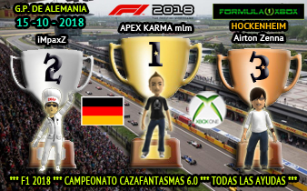 F1 2018 *** CAMPEONATO CAZAFANTASMAS 6.0 *** TODAS LAS AYUDAS *** RESULTADOS Y PODIUM *** GP DE ALEMANIA *** 15 - 10 - 2018. Ffffff12