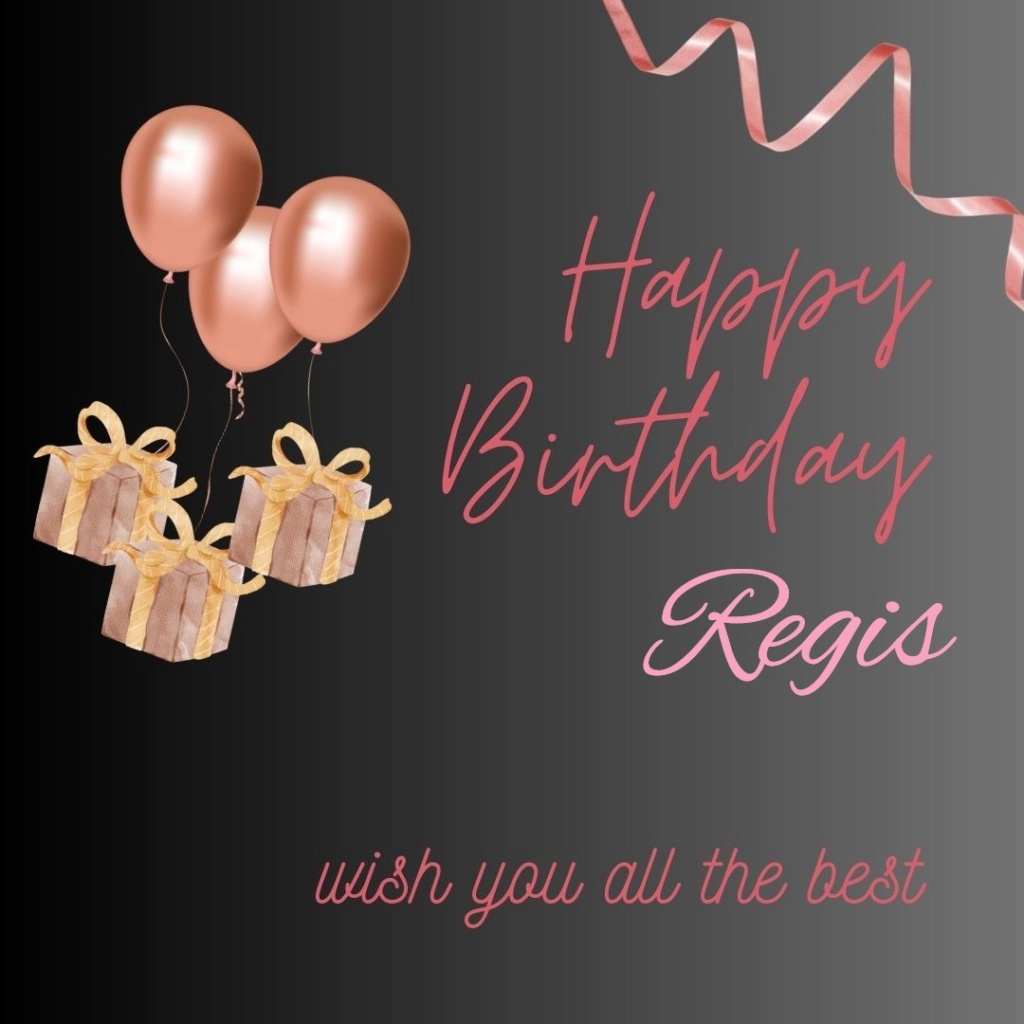 Bon anniversaire Ray ! Regis-10