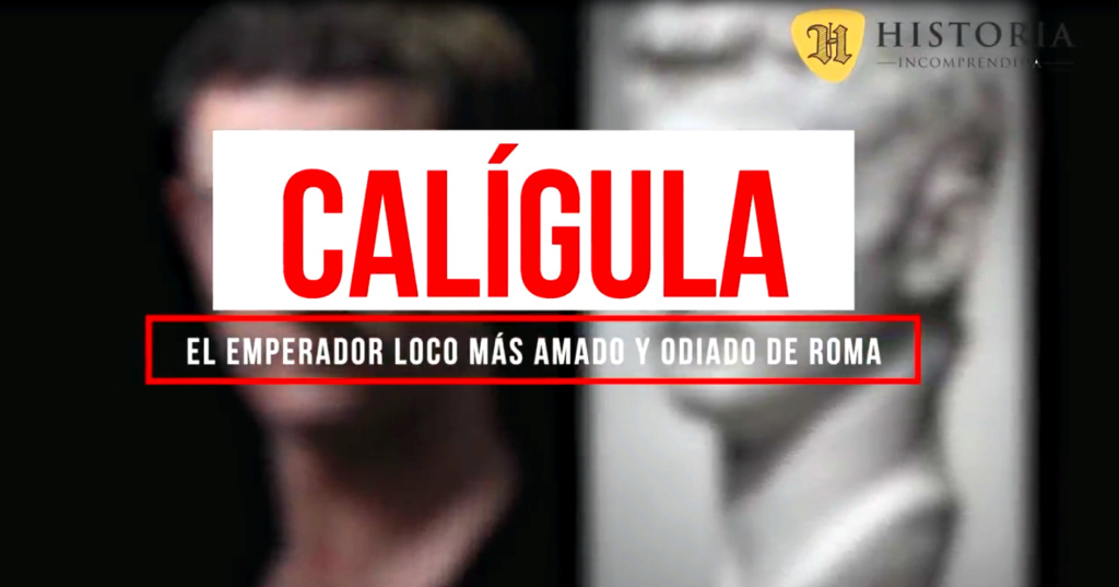 CALIGULA EL EMPERADOR LOCO MAS AMADO Y ODIADO DE ROMA Caligu10