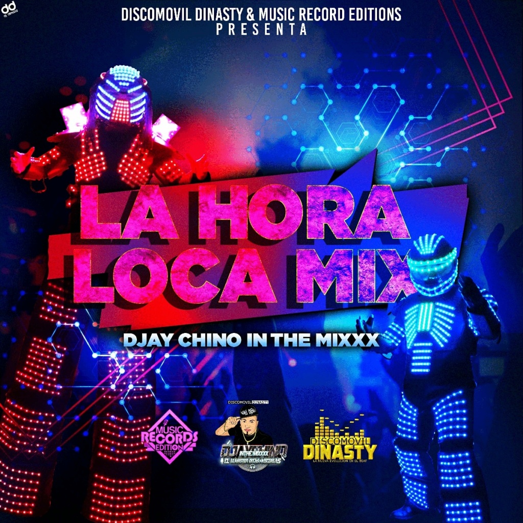 DINASTY DISCO MOVIL - LA HORA LOCA MIX (DJ CHINO) Dynast10