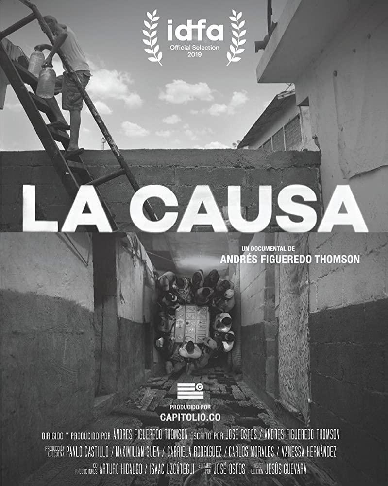 LA CAUSA (2019)(DOCUMENTAL VENEZOLANO) La_cau10