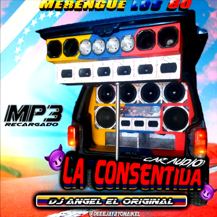 LA CONSENTIDA CAR AUDIO - MERENGUE DE LOS 80S (DJ ANGEL) La_con11