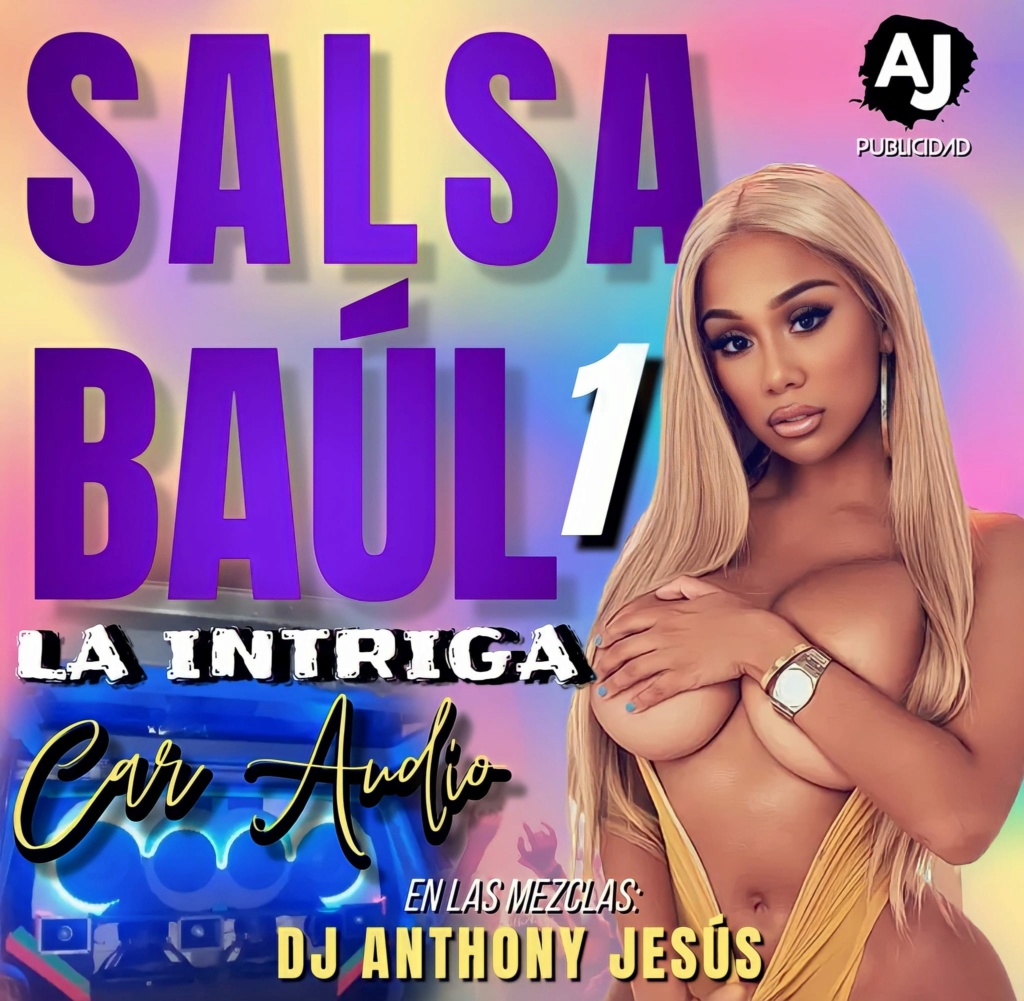 LA INTRIGA CAR AUDIO - SALSA BAUL VOL.1 (DJ ANTHONY JESUS) La_int13