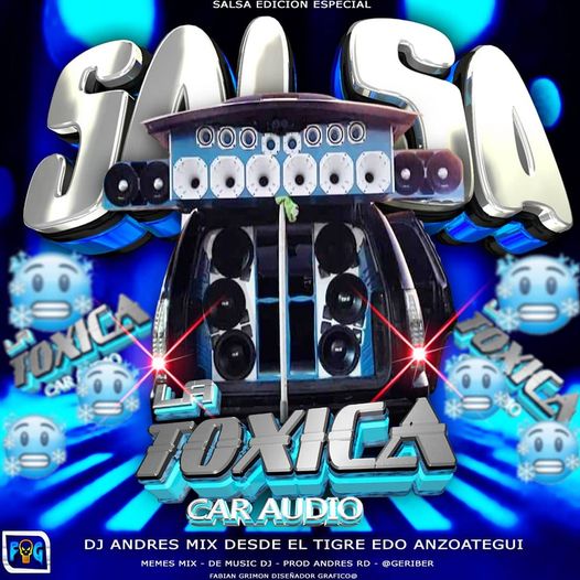 LA TOXICA CAR AUDIO - SALSA EDICION ESPECIAL (DJ ANFRES) La_tox10