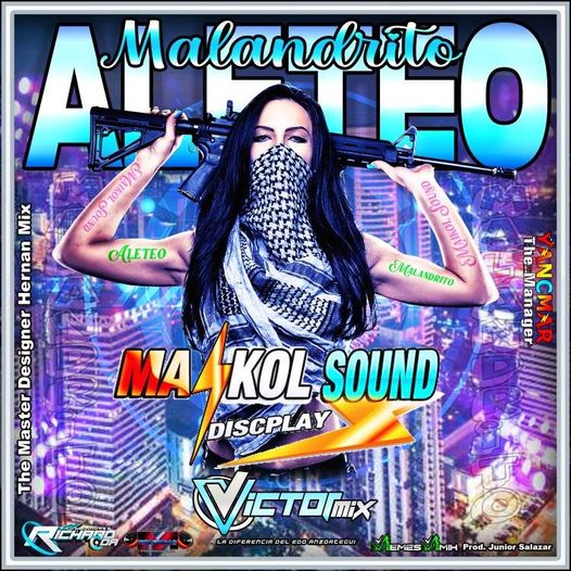 MAIKOL SOUND - ALETEO MALANDRITO (DJ VICTOR MIX) Maikol14