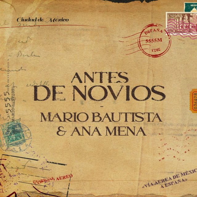 Mario Bautista Ft Ana Mena - Antes De Novios (2023)(Mp3) Mario_15