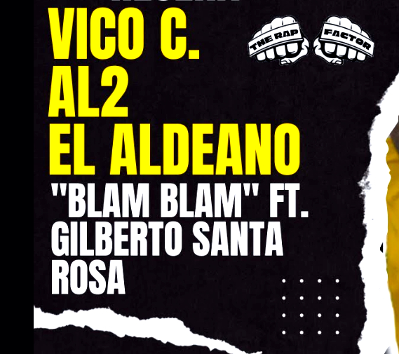 Vico C Ft. Al2 El Aldeano Y Gilberto Santa Rosa - Blam Blam (Mp3)(2023) Vico_c15