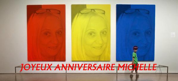 JOYEUX ANNIVERSAIRE A NOTRE MICHELLE(pichourine) A10