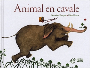 Animal en cavale de Bernadette Pourquié et Valérie Dumas Cavale10